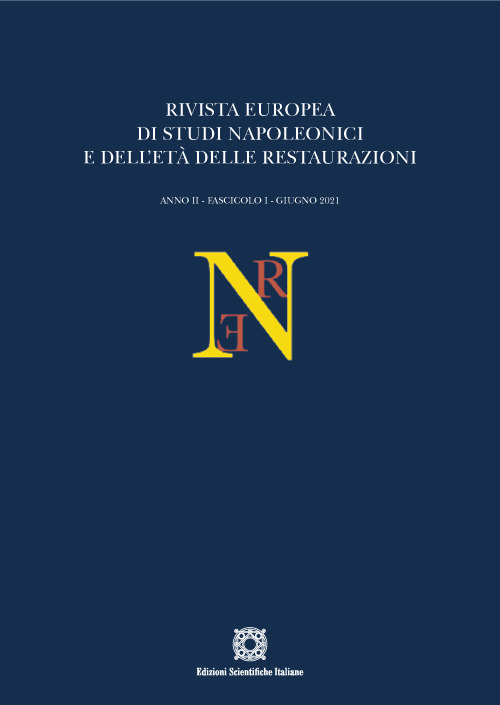 Rivista europea di Studi Napoleonici e dell'età delle restaurazioni. Vol. 1