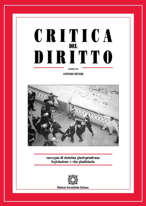 Critica del diritto. Rassegna di dottrina giurisprudenza legislazione e vita giudiziaria. Vol. 2