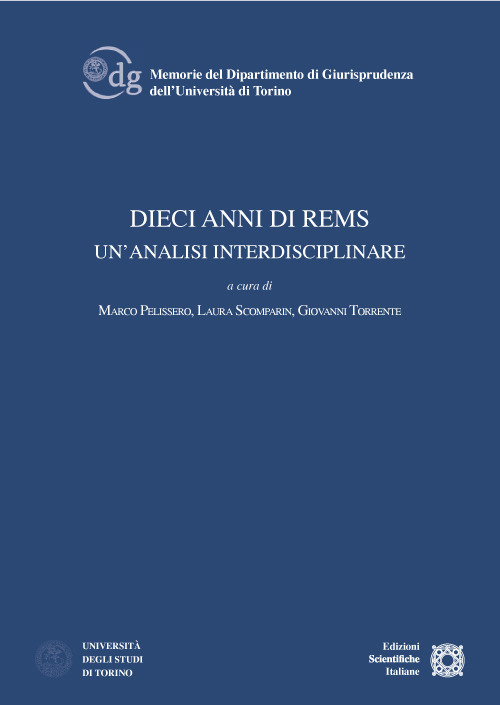 Dieci anni di rems. Un'analisi interdisciplinare