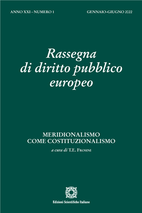 Rassegna di diritto pubblico europeo. Vol. 1: Meridionalismo come costituzionalismo