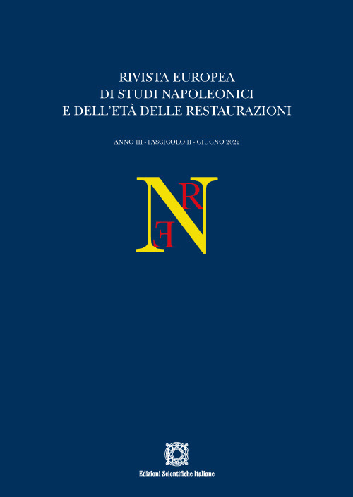 Rivista europea di Studi Napoleonici e dell'età delle restaurazioni. Vol. 1