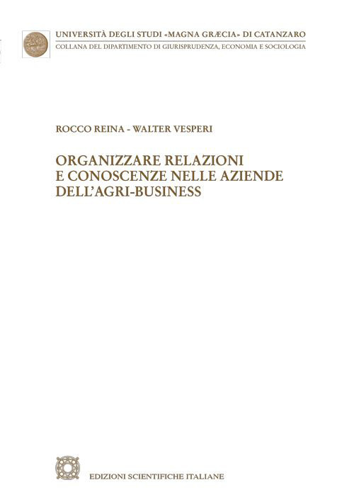 Organizzare relazioni e conoscenze nelle aziende dell'agri-business