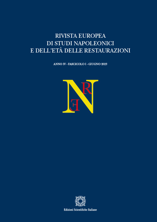 Rivista europea di Studi Napoleonici e dell'età delle restaurazioni. Vol. 1