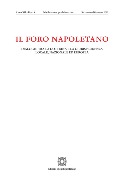 Il Foro napoletano. Dialoghi tra la dottrina e la giurisprudenza locale, nazionale ed europea. Vol. 3