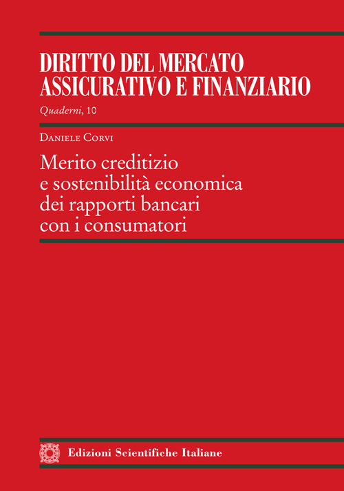 Merito creditizio e sostenibilità economica dei rapporti bancari con i consumatori