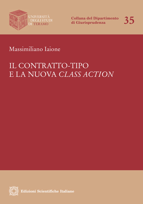 Il contratto-tipo e la nuova class action
