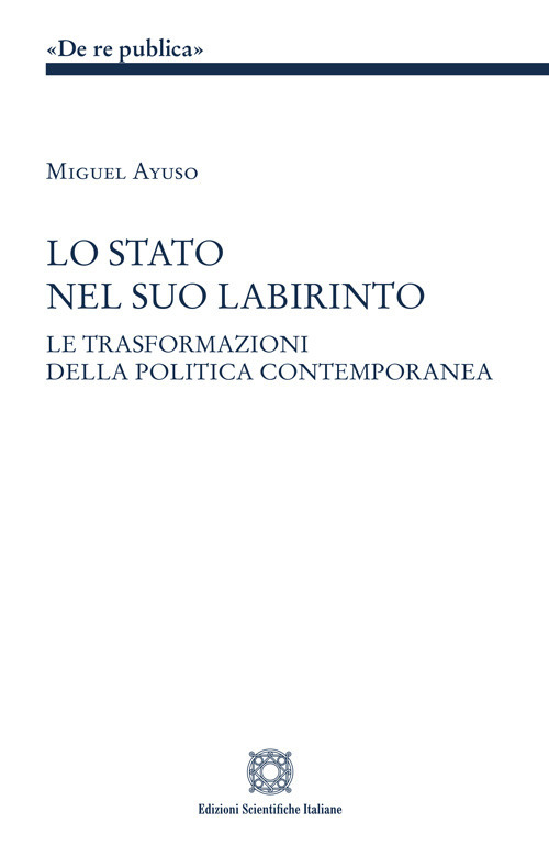 Lo Stato nel suo labirinto