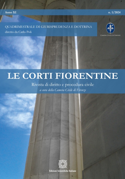 Le corti fiorentine. Rivista di diritto e procedura civile. Vol. 1