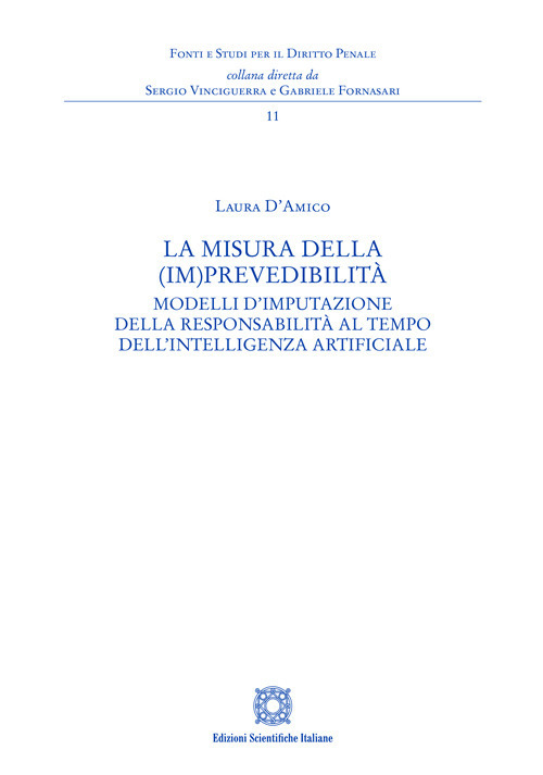 La misura della (im)prevedibilità
