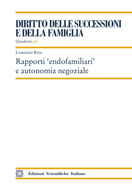 Rapporti «endofamiliari» e autonomia negoziale