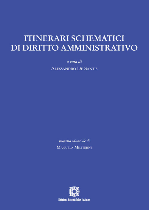 Itinerari schematici di diritto amministrativo