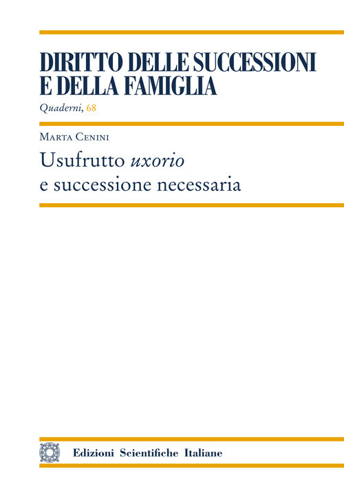 Usufrutto uxorio e successione necessaria