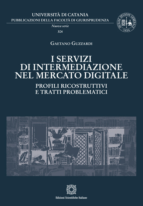 I servizi di intermediazione nel mercato digitale