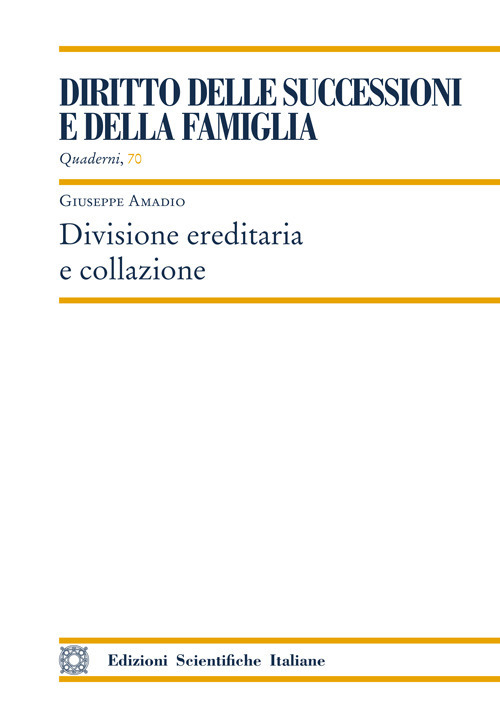 Divisione ereditaria e collazione
