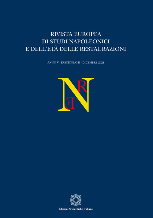 Rivista europea di Studi Napoleonici e dell'età delle restaurazioni. Vol. 2