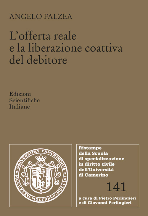 L'offerta reale e la liberazione coattiva del debitore