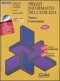 Prezzi informativi dell'edilizia. Nuove costruzioni. Agosto 2003
