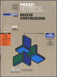 Prezzi informativi dell'edilizia. Nuove costruzioni. Agosto 2005