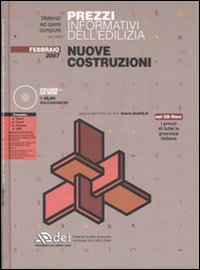 Prezzi informativi dell'edilizia. Nuove costruzioni. Febbraio 2007