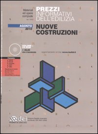 Prezzi informativi dell'edilizia. Nuove costruzioni. Agosto 2010