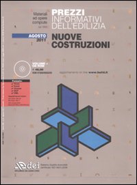 Prezzi informativi dell'edilizia. Nuove costruzioni. Agosto 2011