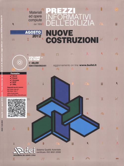 Prezzi informativi dell'edilizia. Nuove costruzioni. Agosto 2012