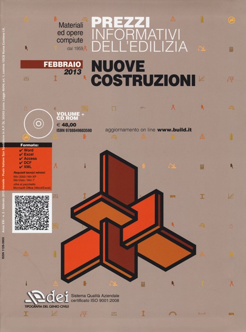 Prezzi informativi dell'edilizia. Nuove costruzioni. Febbraio 2013