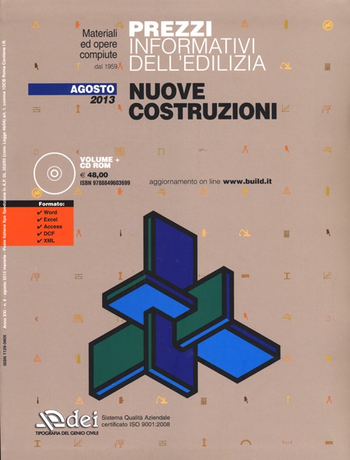 Prezzi informativi dell'edilizia. Nuove costruzioni. Agosto 2013