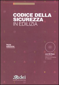 Codice della sicurezza in edilizia