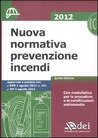 Nuova normativa prevenzione incendi