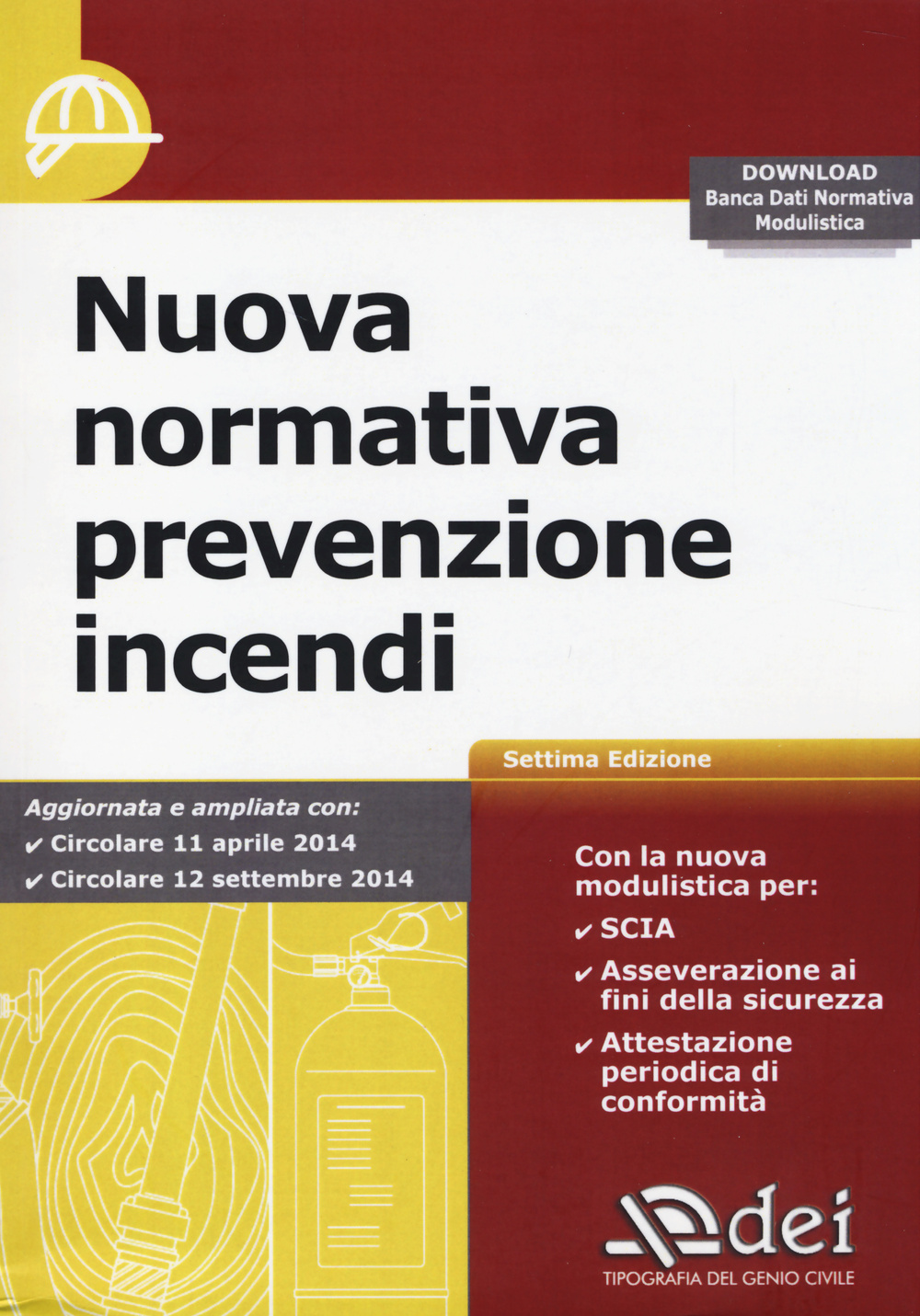 Nuova normativa prevenzione incendi