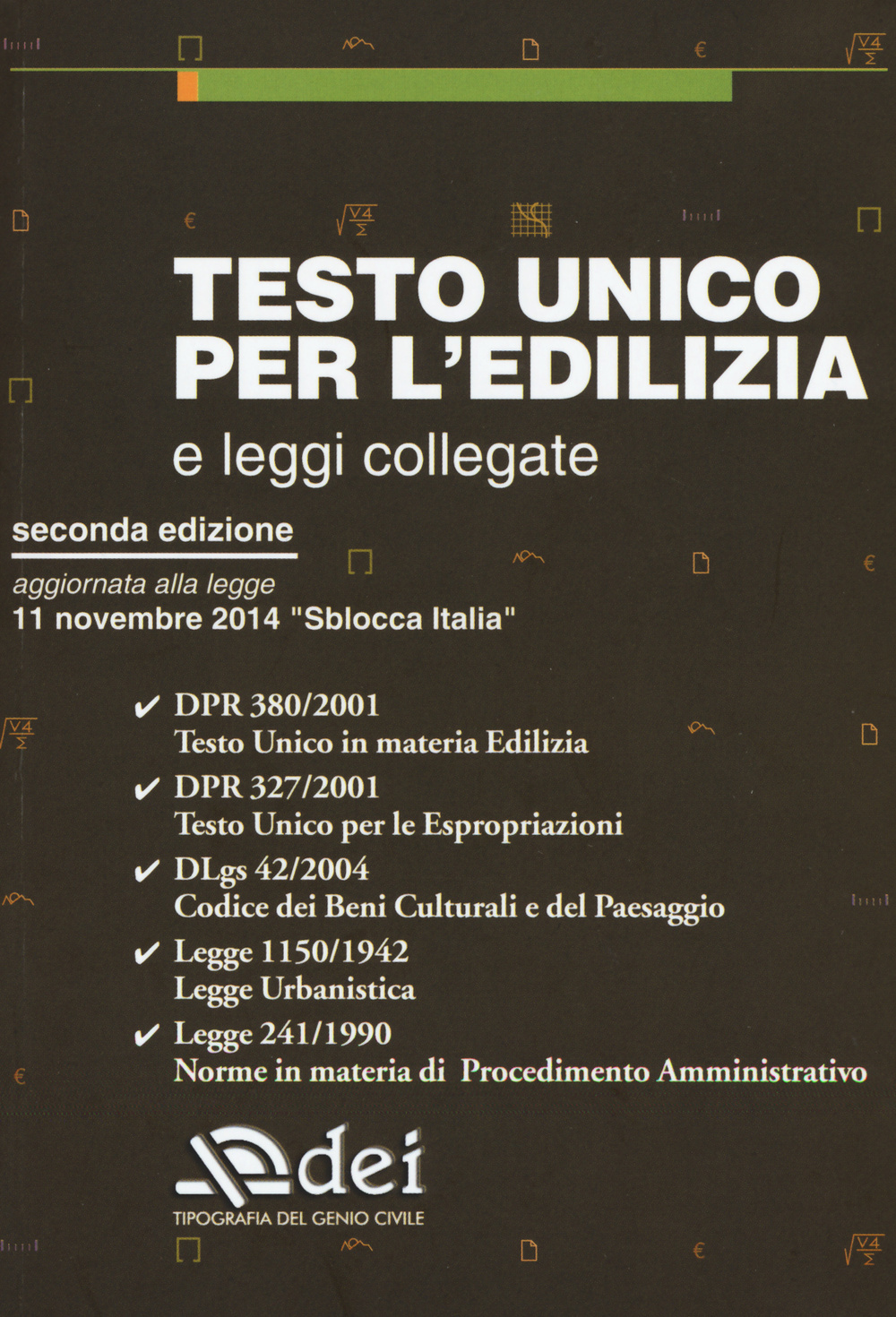 Testo unico per l'edilizia e leggi collegate