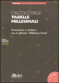 Calcolo delle tabelle millesimali. Formazione e revisione