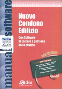Nuovo condono edilizio di calcolo e gestione della pratica