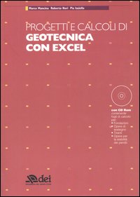Progetti e calcoli di geotecnica con Excel