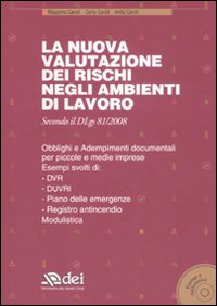 La valutazione dei rischi negli ambienti di lavoro