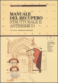 Manuale del recupero strutturale e antisismico