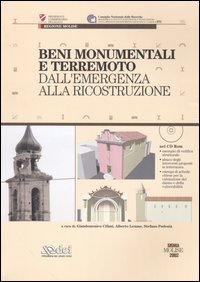 Beni monumentali e terremoto. Dall'emergenza alla ricostruzione