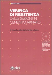 Verifica di resistenza delle sezioni in cemento armato. Il calcolo allo stato limite ultimo