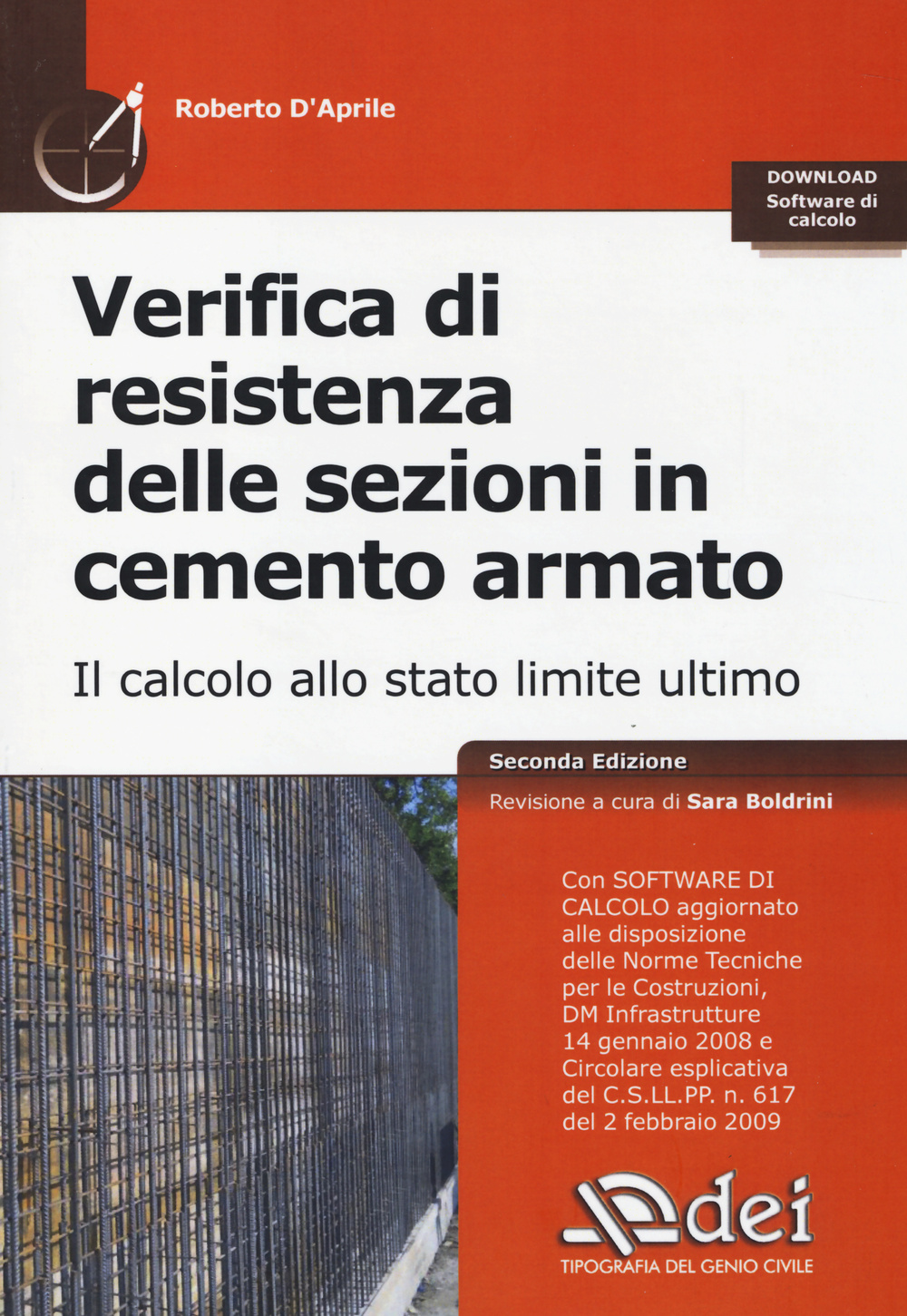 Verifica di resistenza delle sezioni in cemento armato. Il calcolo allo stato limite ultimo