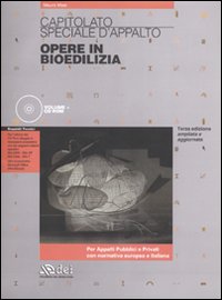 Capitolato speciale d'appalto. Opere in bioedilizia