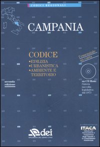 Campania. Edilizia, urbanistica, ambiente e territorio