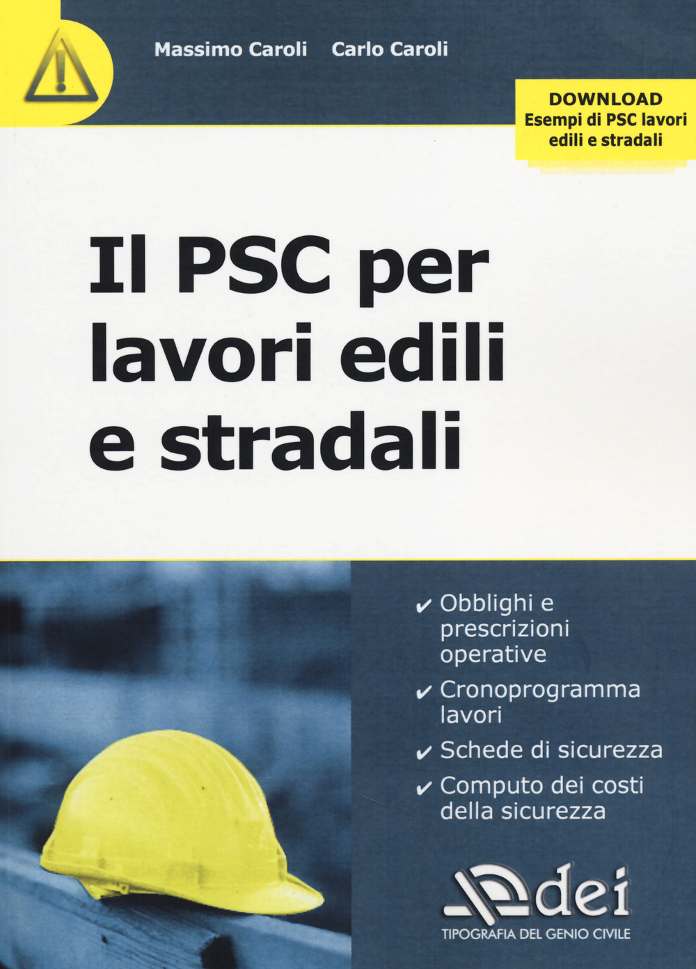 Il PSC per lavori edili e stradali