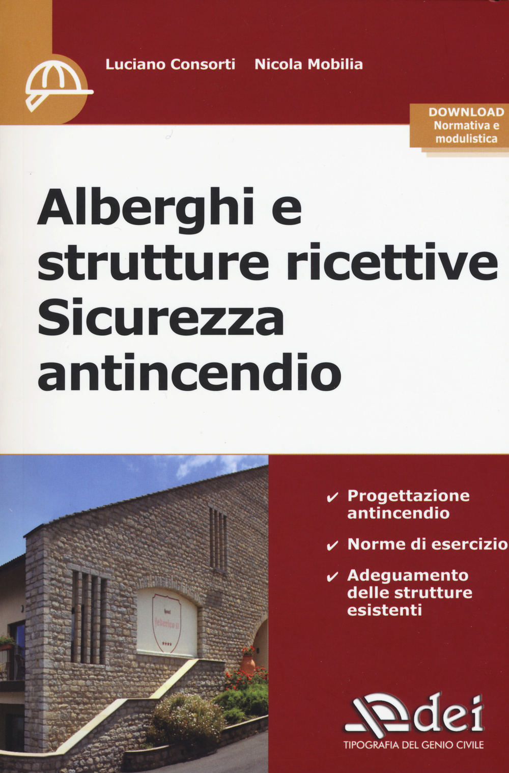 Alberghi e strutture ricettive. Sicurezza antincendio