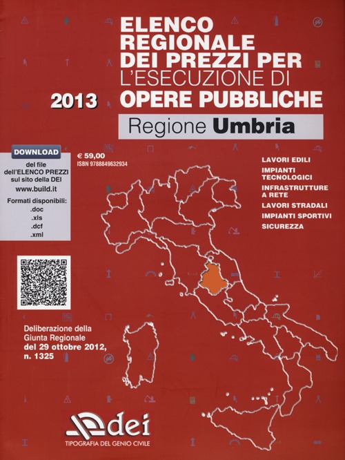 Elenco regionale dei prezzi per l'esecuzione di opere pubbliche 2013. Regione Umbria