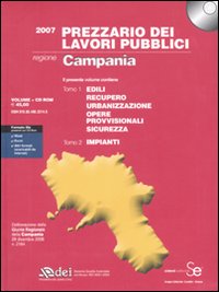Prezzario dei lavori pubblici 2007. Regione Campania