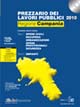 Prezzario dei lavori pubblici 2010. Regione Campania