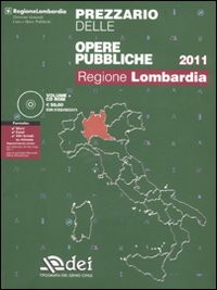 Prezzario delle opere pubbliche 2011. Regione Lombardia