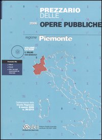 Prezzario delle opere pubbliche 2006. Regione Piemonte