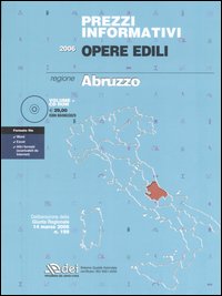 Prezzi informativi opere edili 2006. Regione Abruzzo